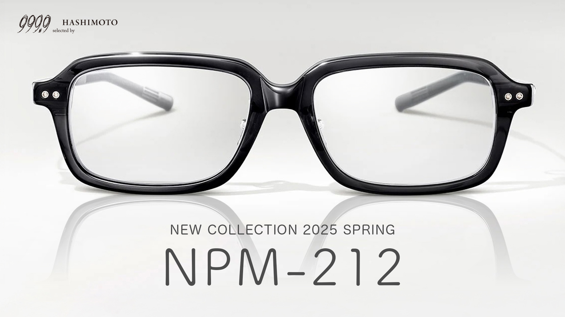 999.9 NPM-212 YouTubeレビュー 2025 SPRING 新作眼鏡フレーム 茨城県つくば市研究学園 フォーナインズ専門メガネ店