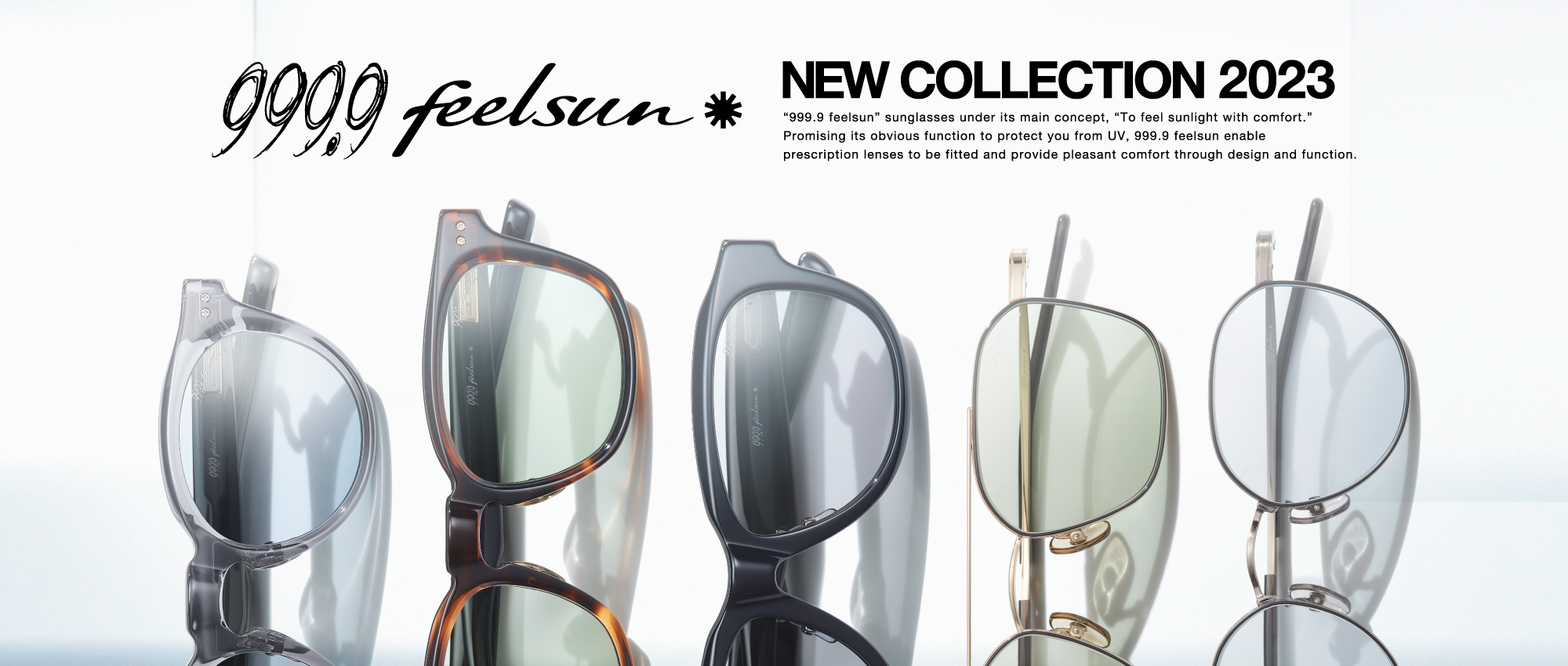 999.9 feelsun フォーナインズのサングラスライン 2023年モデルのバナー