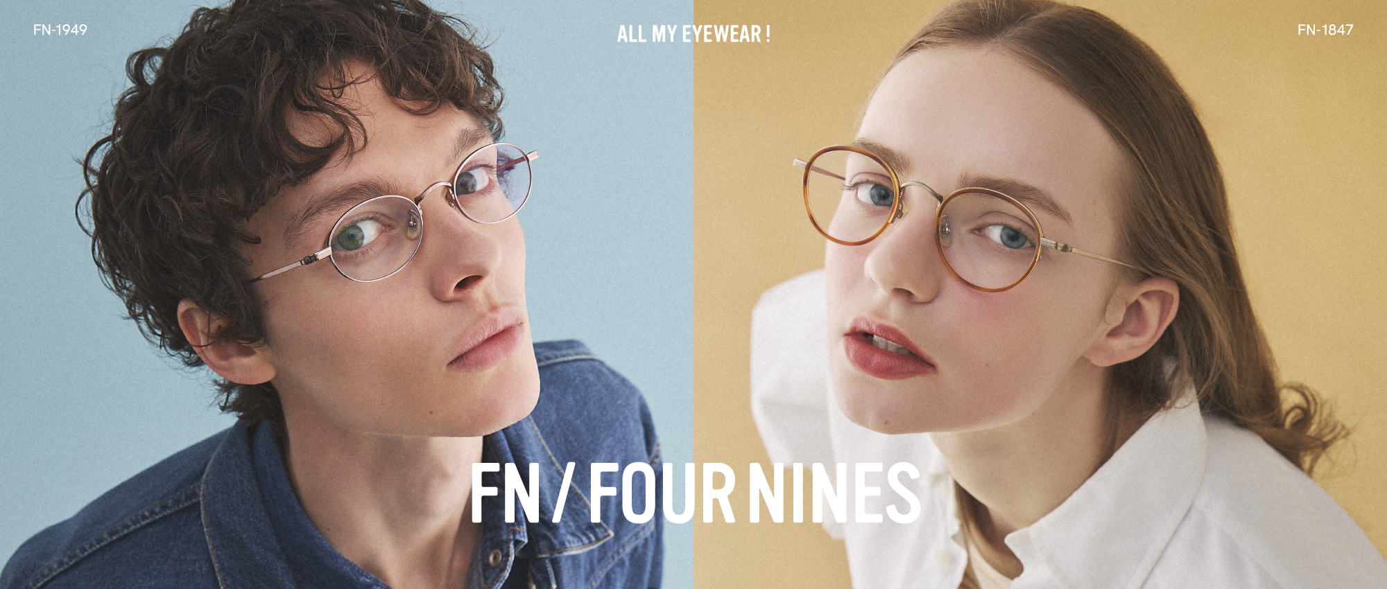 フォーナインズ FN/FOUR NINES 2025SSニューモデル
